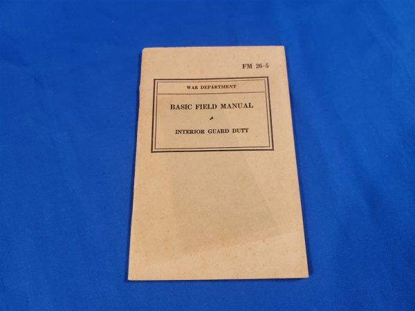 fm26-5-interior-guard-duty interior-guard-duty-1942-field-manual-wwii