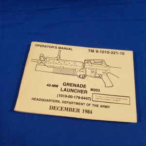 tm9-1010-221-10-m203-manual-1984-grenade-launcher