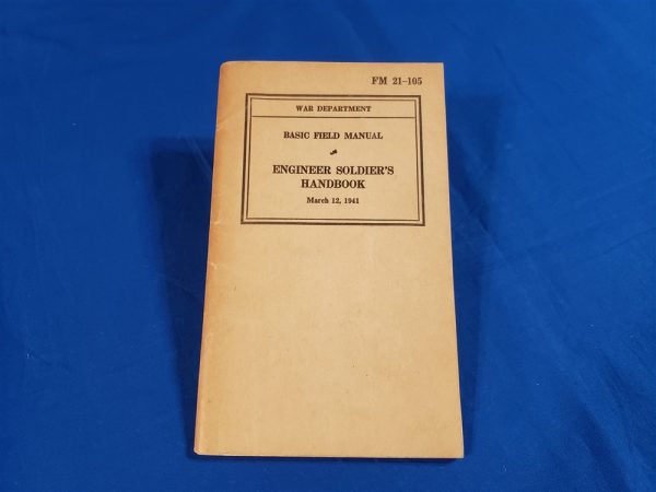 fm21-105-engineer fm21-105-engineer-eng-field-book-manual-with-tools-like-pliers-shovels-axes-rafts-tnt