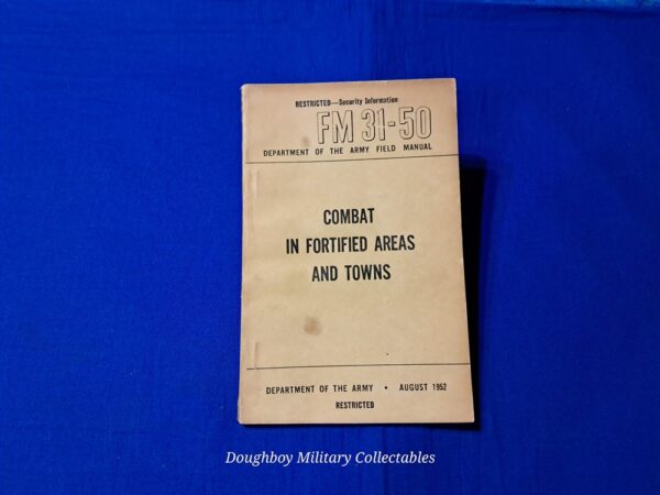 field-manual-31-50-combat-towns-warfare-1952-dated-korean-war-restricted