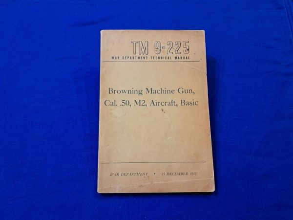 world-war-two-technical-manual-m-2-browning-50-caliber-aircraft-air-machine-gun-with-photos-158-pages-soft-cover
