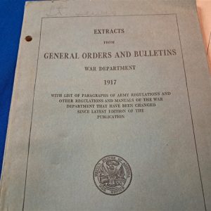 world-war-one-extracts-general-orders-manual-set-of-three-dated-from-1918-1917-excellent-condition