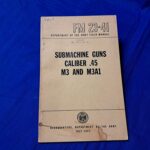 early-vietnam-era-1957-dated-field-manual-for-the-m-3-submachine-gun-45-caliber-fm23-41