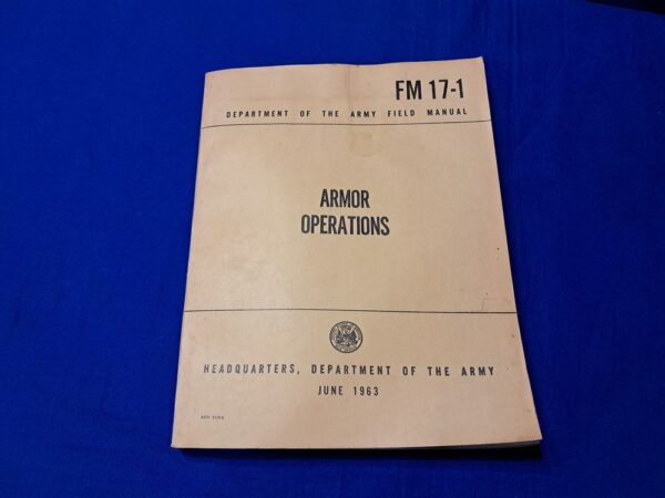 fm17-1-armor field-manual-vietnam-war-f-m-17-1-armor-operations-1963-dated