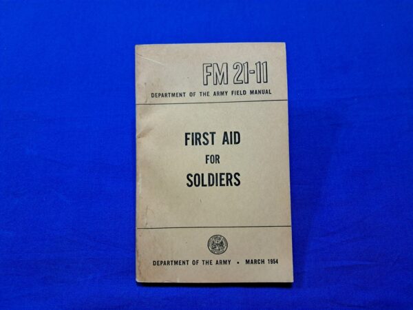 fm21-11-first fm21-11 first-sid-for-soldiers-field-manual-1954-dated