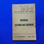 world-war-two 1945-dated-field-manual-for-the-use-and-care-of-the-older-systems-before-the-56-gear-was-released-fm21-15