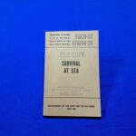 fm-21-22-survival-at-sea-field-manual-for-the-safety-if-abandoning-a-ship-or-stranded-excellent-condition