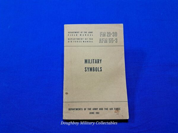 fm21-30-military fm21-30-military-symbol-field-manual-for-the-reading-of-maps-in-the-battlefield-and-codes-on-map-191-pages