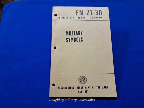 fm-21-30-military-symbol-field-manual-early-vietnam-dated-1960-for-troops-reading-maps-on-battlefield