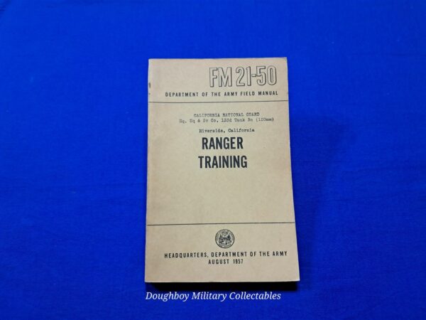 fm21-50-ranger fm21-50-rangers-training-field-manual-1957-dated-over-200-pages-with-photos-lists