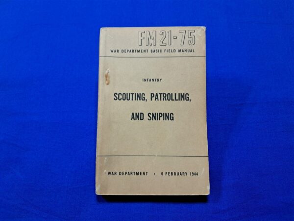 field-manual-1944-dated-for-sniping-patrolling-and scouting-missions-many-pages-pocket-size-world-war-two-book