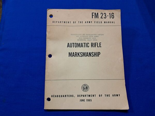 fm23-16-automatic fm23-15=field-manual-for-the-m14-rifle-in-fully-automatic-selection-for-marksmanship-1965-dated