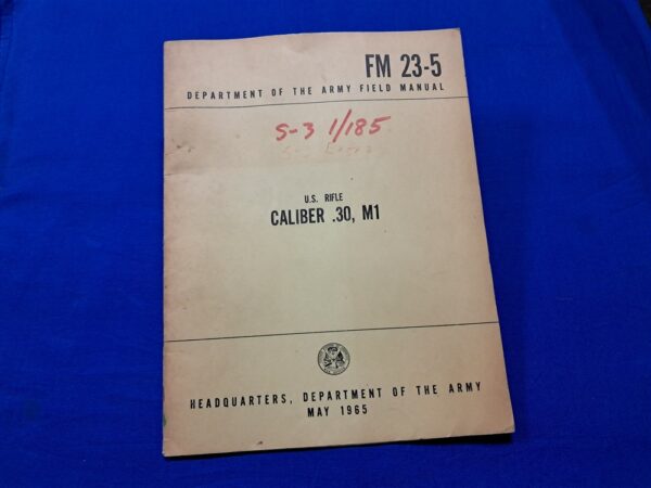 fm23-5-garand vietnam-war-era-65-dated-field-manual-for-the-m-1-garand-rifle-with-photos