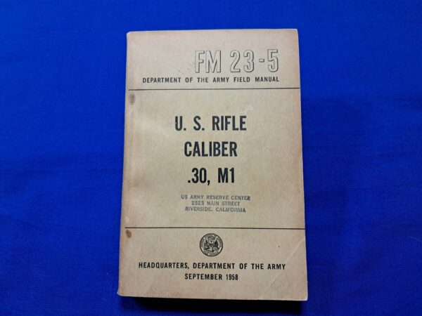 fm23-5-m1-rifle vietnam-war-era-58-dated-field-manual-for-the-m-1-garand-rifle-with-photos