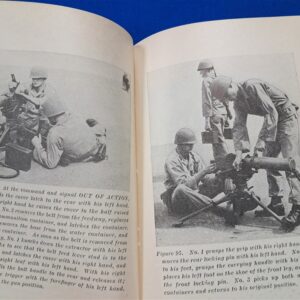 fm-23-55-m-1919-machine-gun-and-1917-field-manual-covering-3-weapon-systems-dated-1955-m-37