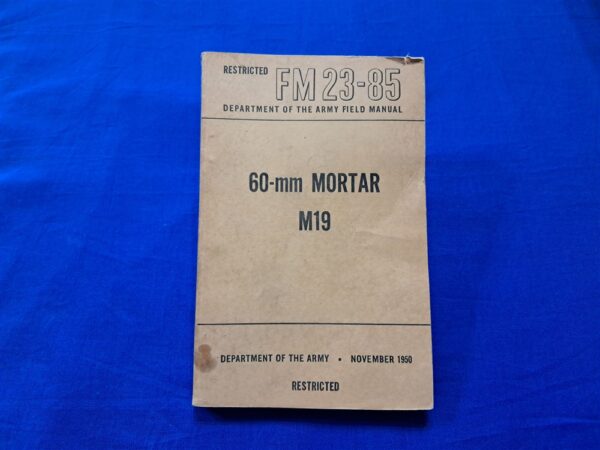 korean-war-1950-dated-field-manual-23-50-for-the-60-millimeter-mortar-system