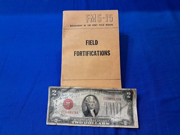 FM5-15 Field Fort 49. Condition excellent. Very nice manual covering the fortifications and shelters needed in the battlefield. Manual is thick and covers all the basics up to the advanced. Over 375 pages. Barbed wire obstacles to deep