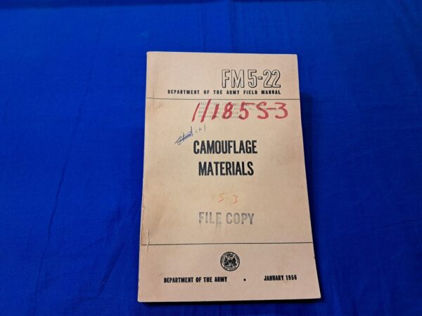 field-manual-5-22-1956 camo-materials-including-paint-samples-and-supplies-needed-large-thick-manual