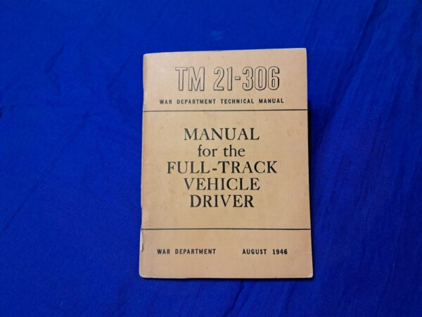 post-world-war-two-technical-manual-for-the-track-vehicle-driver-tanks-dated-1946-soft-cover-pocket-sized