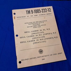vietnam-war-technical-manual-1005-222-for-the-M-1-rifle-and-sniper-version-1969-dated