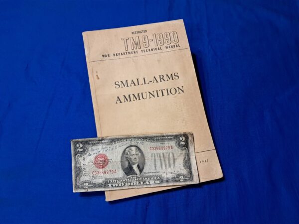 1947-dated-technical-manual-small-arms-ammunition-manual-detailing-the-types-and-packing-boxes-of-explosives-1990