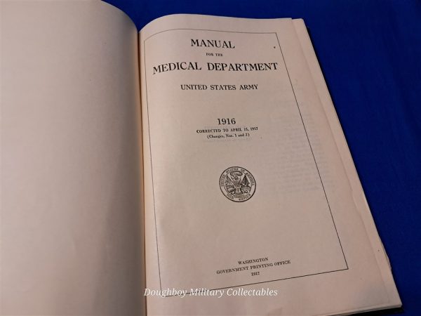 world-war-one-medical-manual-for-the-medic-department-1916-dated-400-pages-lists-kits-belts-and-chests